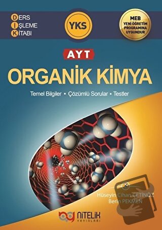 Nitelik YKS AYT Organik Kimya Ders İşleme Kitabı - Berin Pekmen - Nite