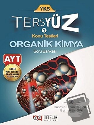 Nitelik Yks AYT Organik Kimya Tersyüz Soru Kitabı - Berin Pekmen - Nit