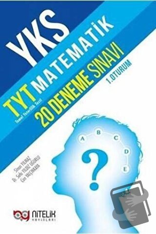 Nitelik YKS TYT Matematik 20 Deneme (1.Oturum) - Kolektif - Nitelik Ya