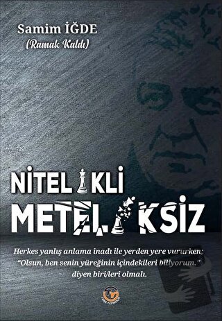 Nitelikili Meteliksiz - Samim İğde - Tunç Yayıncılık - Fiyatı - Yoruml