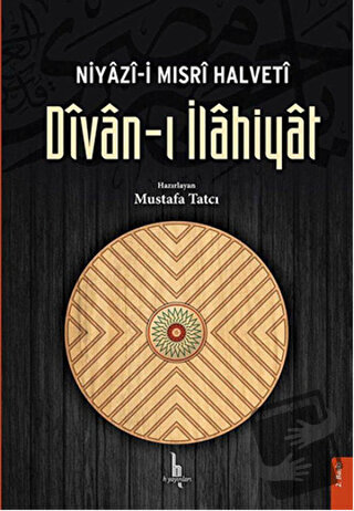 Niyazi-i Mısri Halveti Divan-ı İlahiyat (Ciltli) - Niyazi-i Mısri - H 