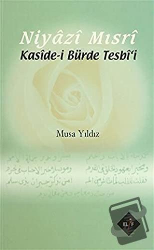 Niyazi Mısri - Musa Yıldız - Elif Yayınları - Fiyatı - Yorumları - Sat