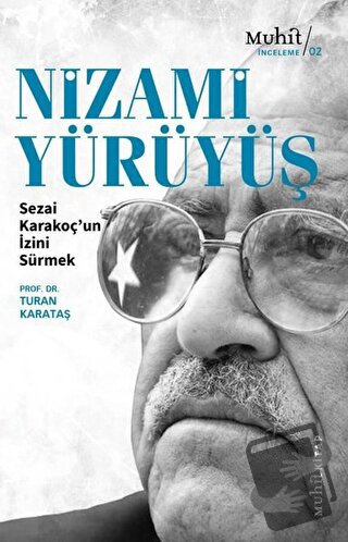 Nizami Yürüyüş - Turan Karataş - Muhit Kitap - Fiyatı - Yorumları - Sa