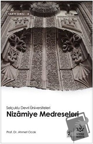 Nizamiye Medreseleri - Ahmet Ocak - Nizamiye Akademi Yayınları - Fiyat