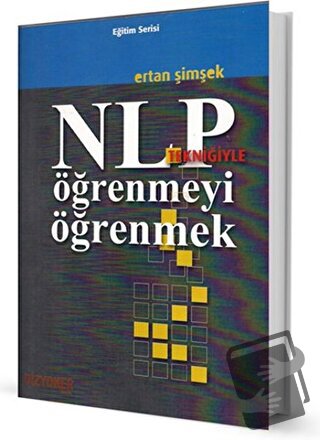 NLP Tekniğiyle Öğrenmeyi Öğretmek - Ertan Şimşek - Vizyoner Yayıncılık