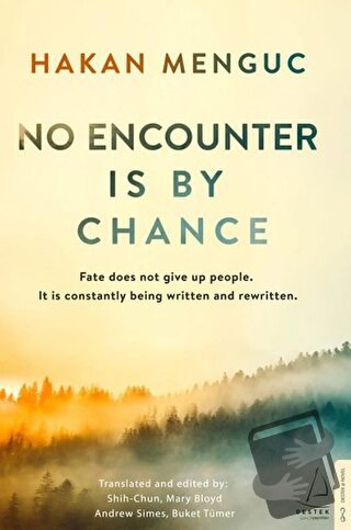 No Encounter Is by Chance - Hakan Mengüç - Destek Yayınları - Fiyatı -