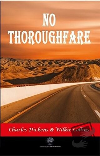 No Thoroughfare - Charles Dickens - Platanus Publishing - Fiyatı - Yor