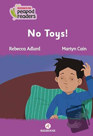 No Toys! - Rebecca Adlard - Redhouse Yayınları - Fiyatı - Yorumları - 