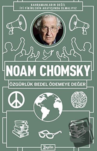 Noam Chomsky : Özgürlük Bedel Ödemeye Değer - Noam Chomsky - Zeplin Ki