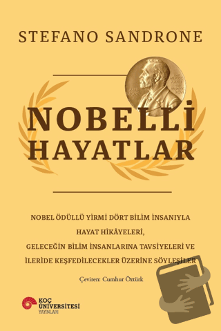 Nobelli Hayatlar - Stefano Sandrone - Koç Üniversitesi Yayınları - Fiy