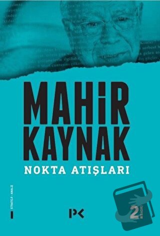 Nokta Atışları - Mahir Kaynak - Profil Kitap - Fiyatı - Yorumları - Sa