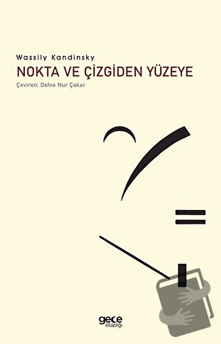 Nokta ve Çizgiden Yüzeye - Wassily Kandinsky - Gece Kitaplığı - Fiyatı