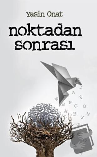 Noktadan Sonrası - Yasin Onat - Vadi Yayınları - Fiyatı - Yorumları - 