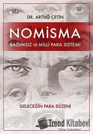 Nomisma - Artuğ Çetin - Alfa Yayınları - Fiyatı - Yorumları - Satın Al