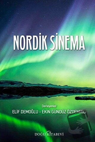 Nordik Sinema - Elif Demoğlu - Doğu Kitabevi - Fiyatı - Yorumları - Sa