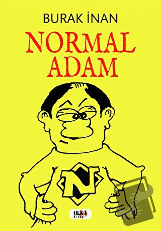 Normal Adam - Burak İnan - Tilki Kitap - Fiyatı - Yorumları - Satın Al