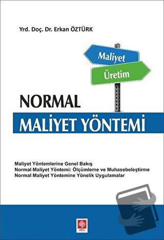 Normal Maliyet Yöntemi - Erkan Öztürk - Ekin Basım Yayın - Fiyatı - Yo