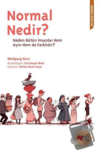 Normal Nedir? - Wolfgang Korn - Can Çocuk Yayınları - Fiyatı - Yorumla