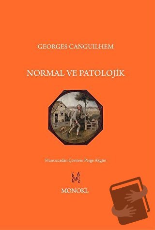 Normal ve Patolojik - Georges Canguilhem - MonoKL Yayınları - Fiyatı -