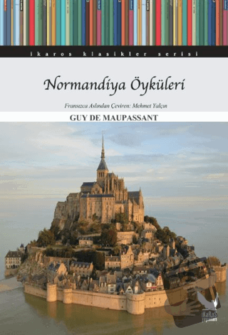 Normandiya Öyküleri - Guy de Maupassant - İkaros Yayınları - Fiyatı - 