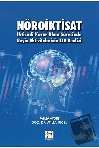 Nöroiktisat - Atilla Yücel - Gazi Kitabevi - Fiyatı - Yorumları - Satı