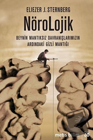 Nörolojik - Eliezer J. Sternberg - Metis Yayınları - Fiyatı - Yorumlar