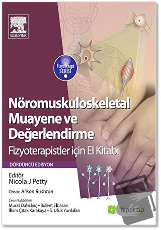 Nöromuskuloskeletal Muayene ve Değerlendirme - Nicola J. Petty - Hiper