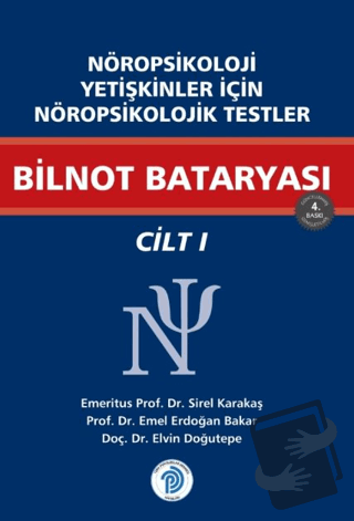 Nöropsikoloji Yetişkinler İçin Nöropsikolojik Testler Bilnot Bataryası