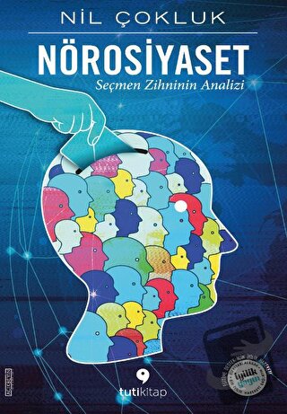 Nörosiyaset - Nil Çokluk - Tuti Kitap - Fiyatı - Yorumları - Satın Al