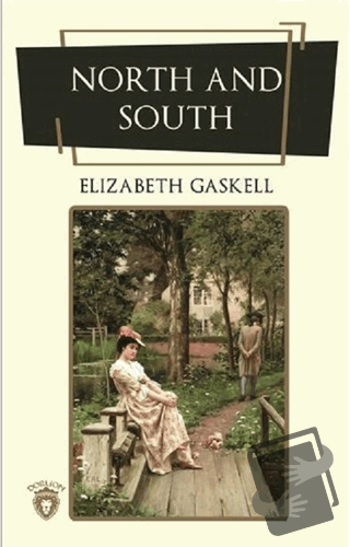 North And South (İngilizce Roman) - Elizabeth Gaskell - Dorlion Yayınl