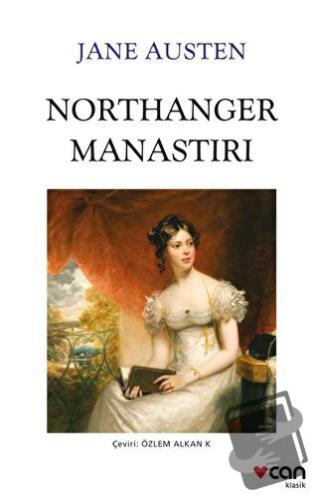 Northanger Manastırı - Jane Austen - Can Yayınları - Fiyatı - Yorumlar