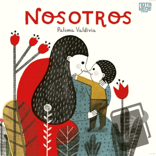 Nosotros - Paloma Valdiva - Nota Bene Yayınları - Fiyatı - Yorumları -