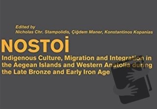 Nostoi: Indigenous Culture, Migration, and Integration in The Aegean I