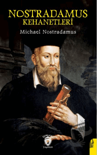 Nostradamus Kehanetleri - Michael Nostradamus - Dorlion Yayınları - Fi