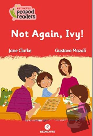 Not Again, Ivy! - Jane Clarke - Redhouse Yayınları - Fiyatı - Yorumlar