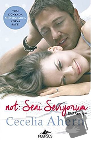 Not: Seni Seviyorum - Cecelia Ahern - Pegasus Yayınları - Fiyatı - Yor