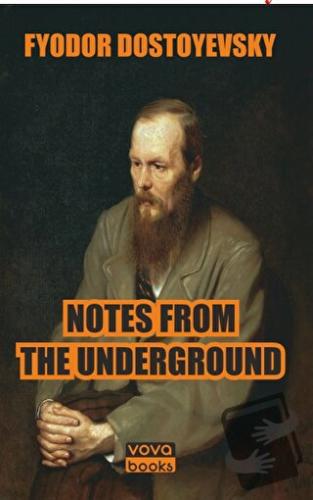 Notes From The Underground - Fyodor Dostoyevsky - Vova Yayınları - Fiy