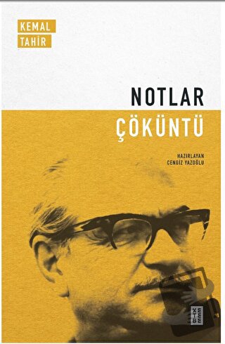 Notlar - Çöküntü - Cengiz Yazoğlu - Ketebe Yayınları - Fiyatı - Yoruml