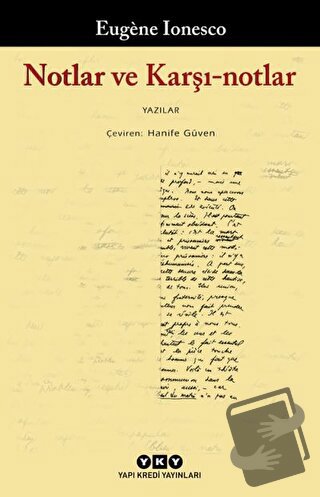 Notlar ve Karşı-notlar - Eugene Ionesco - Yapı Kredi Yayınları - Fiyat