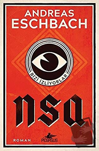 NSA - Andreas Eschbach - Pegasus Yayınları - Fiyatı - Yorumları - Satı