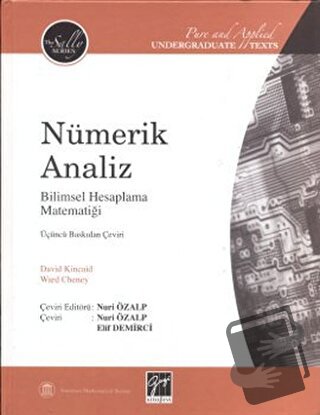 Nümerik Analiz (Ciltli) - David Kincaid - Gazi Kitabevi - Fiyatı - Yor