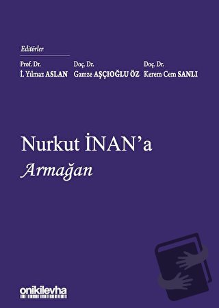 Nurkut İnan'a Armağan (Ciltli) - Kolektif - On İki Levha Yayınları - F