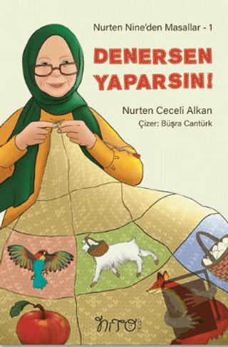 Nurten Nine’den Masallar 1 - Denersen Yaparsın! - Nurten Ceceli Alkan 