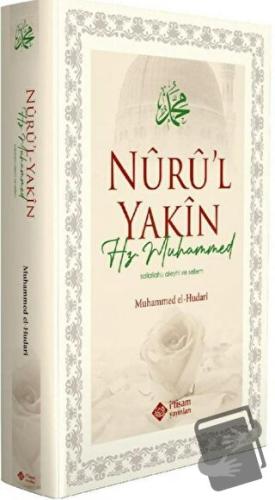 Nuru'l Yakin Hz. Muhammed - Muhammed El Hudari - İtisam Yayınları - Fi