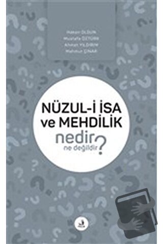 Nüzul-i İsa ve Mehdilik Nedir Ne Değildir? - Ahmet Yıldırım - Fecr Ya