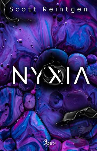 Nyxia - Scott Reintgen - GO! Kitap - Fiyatı - Yorumları - Satın Al