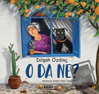 O da Ne? - Dilşah Özdinç - Yapı Kredi Yayınları - Fiyatı - Yorumları -