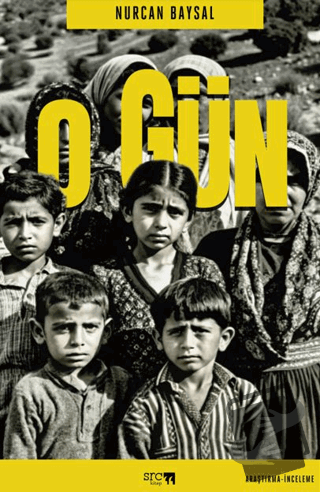 O Gün - Nurcan Baysal - SRC Kitap - Fiyatı - Yorumları - Satın Al