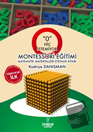 ‘O’ Hiç İstemiyor Montessori Eğitimi Matematik Materyalleri Etkinlik K