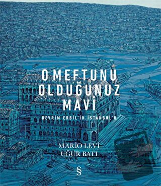 O Meftunu Olduğunuz Mavi - Mario Levi - Everest Yayınları - Fiyatı - Y